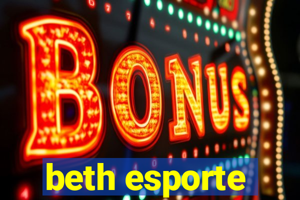 beth esporte